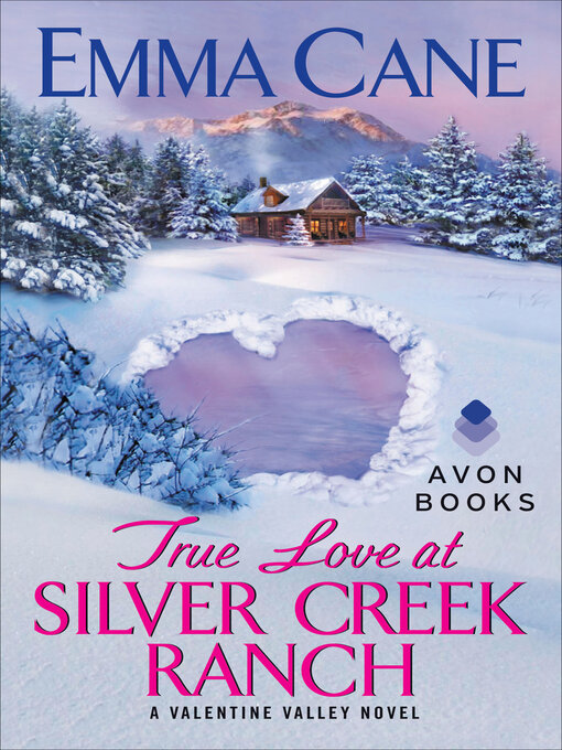 Title details for True Love at Silver Creek Ranch by Emma Cane - Wait list